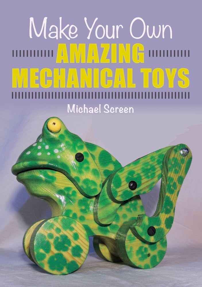 Make Your Own Amazing Mechanical Toys,Used