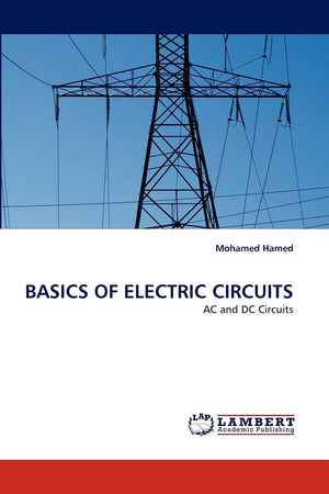 BASICS OF ELECTRIC CIRCUITS: AC and DC Circuits,Used