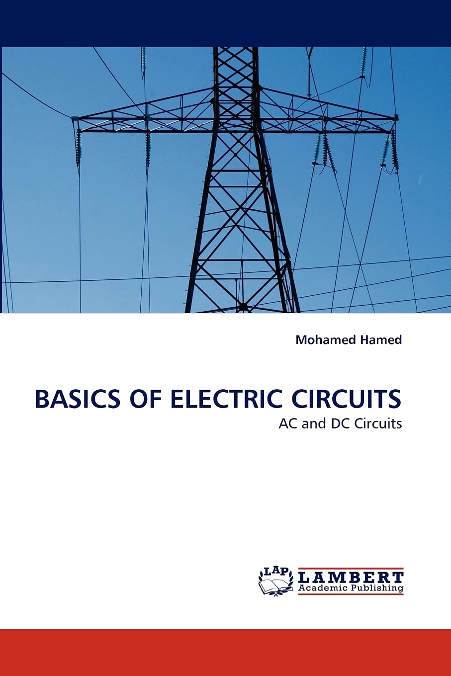 BASICS OF ELECTRIC CIRCUITS: AC and DC Circuits,Used