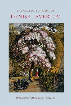 The Collected Poems Of Denise Levertov,New