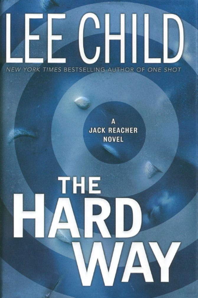 The Hard Way (Jack Reacher, No. 10),New