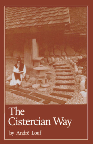 The Cistercian Way (Cistercian Studies Series #76) (Volume 76),Used