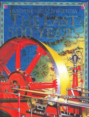 The Last 500 Years (World History),New