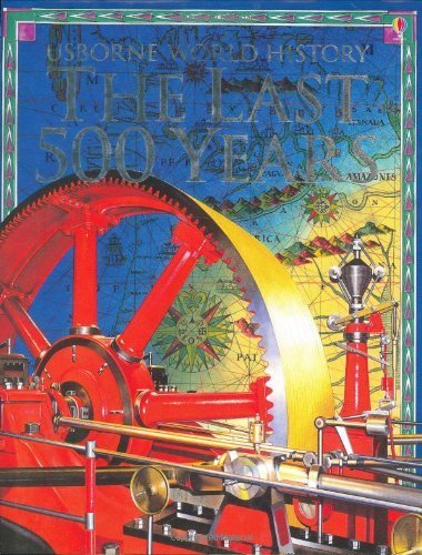 The Last 500 Years (World History),Used