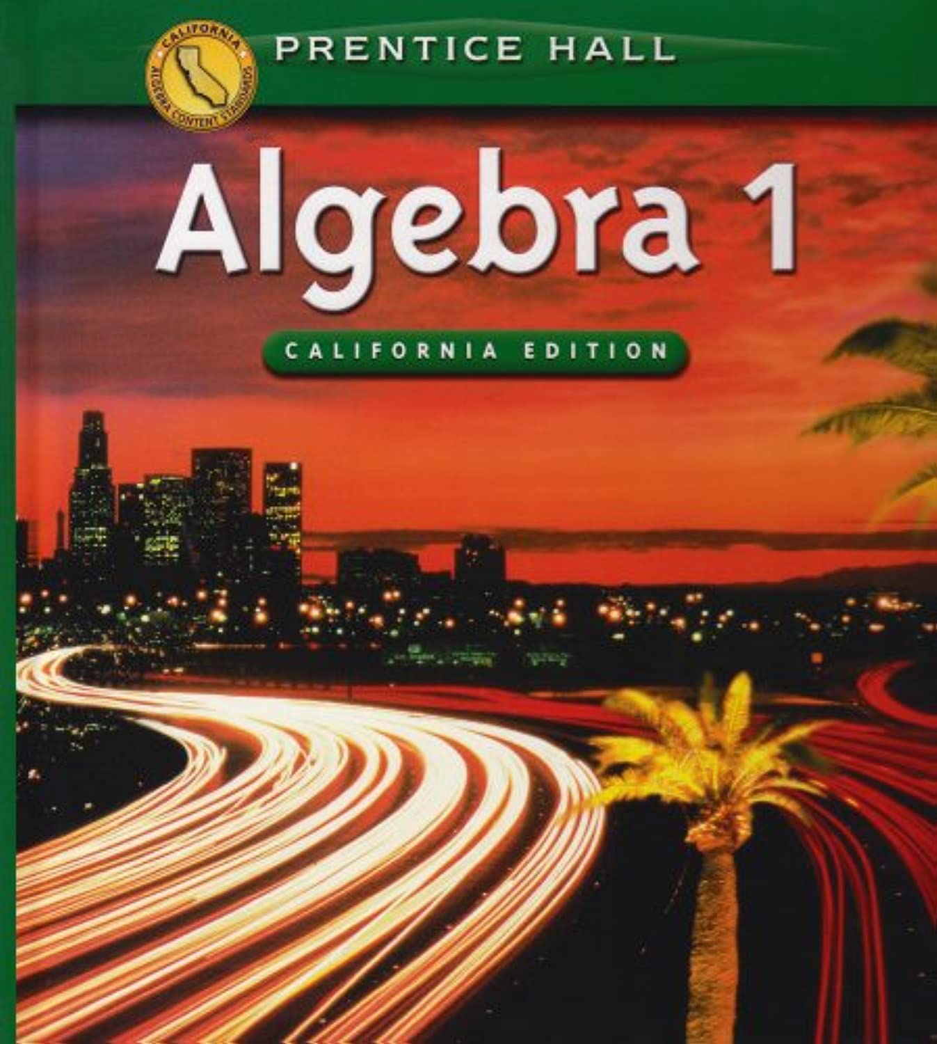 Algebra 1 (California Edition),Used