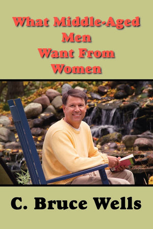 What MiddleAged Men Want From Women,Used
