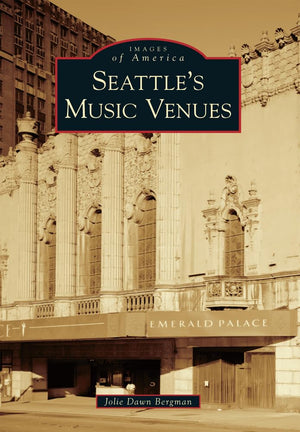 Seattle'S Music Venues (Images Of America),Used