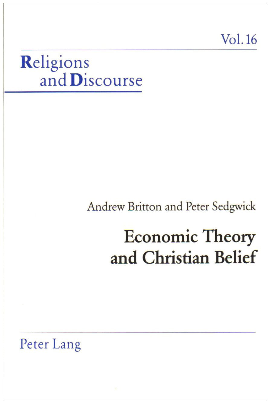 Economic Theory and Christian Belief (Religions and Discourse),Used