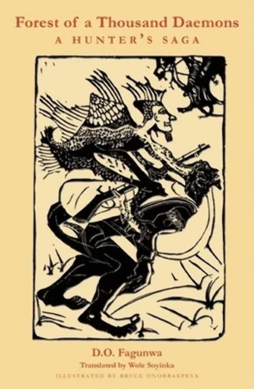 Forest of A Thousand Daemons: A Hunter's Saga,New