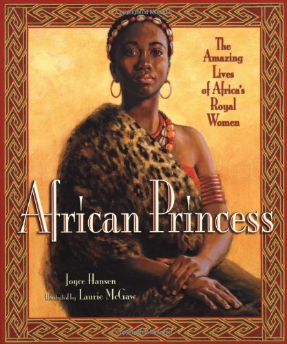 African Princess: The Amazing Lives of Africa's Royal Women,Used