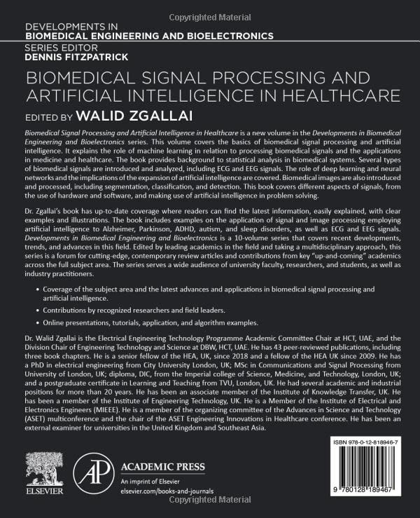 Biomedical Signal Processing and Artificial Intelligence in Healthcare (Developments in Biomedical Engineering and Bioelectronic,Used