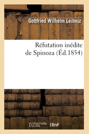 Rfutation Indite de Spinoza (d.1854) (Philosophie) (French Edition),Used