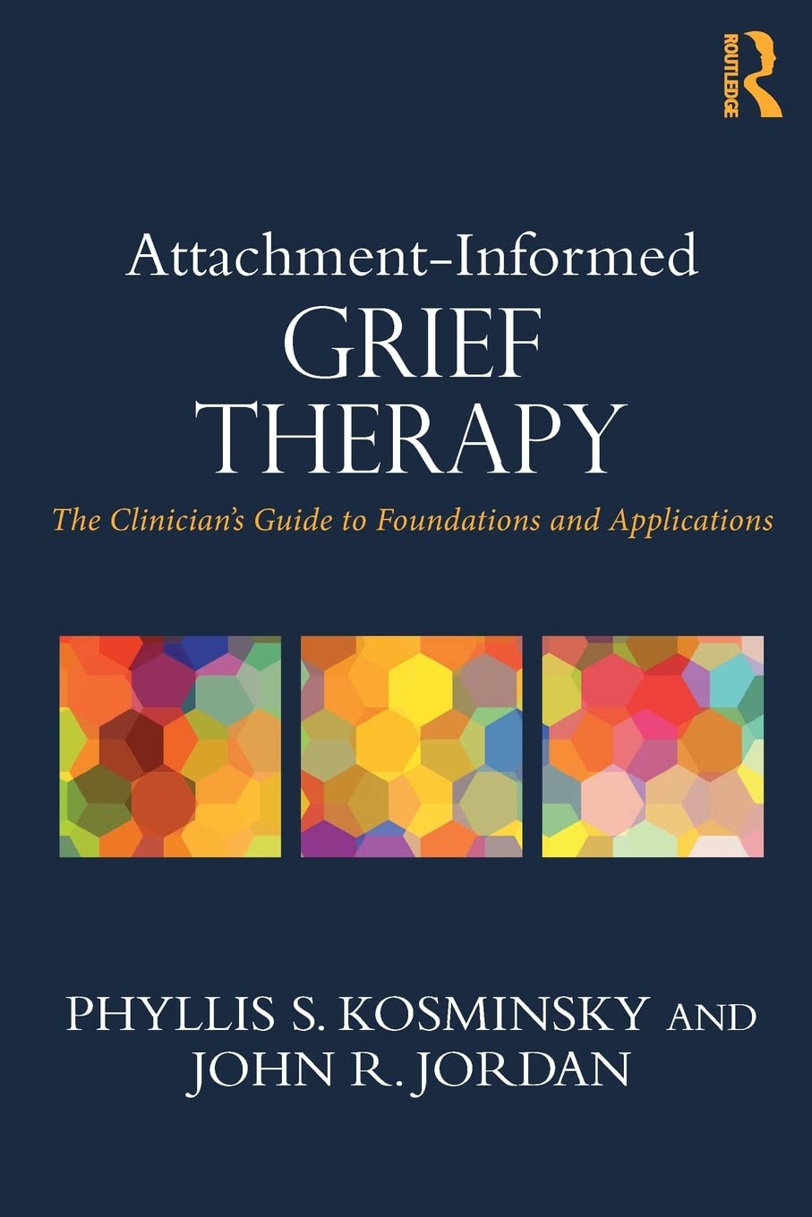 AttachmentInformed Grief Therapy (Series in Death, Dying, and Bereavement),Used