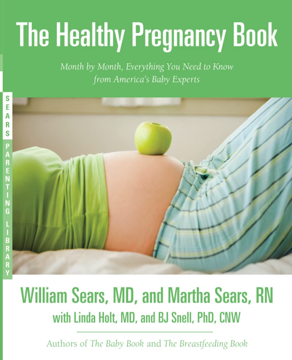 Healthy Pregnancy Book (Sears Parenting Library)