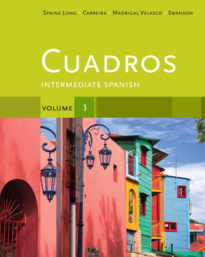 Cuadros Student Text, Volume 3 of 4: Intermediate Spanish (World Languages),New