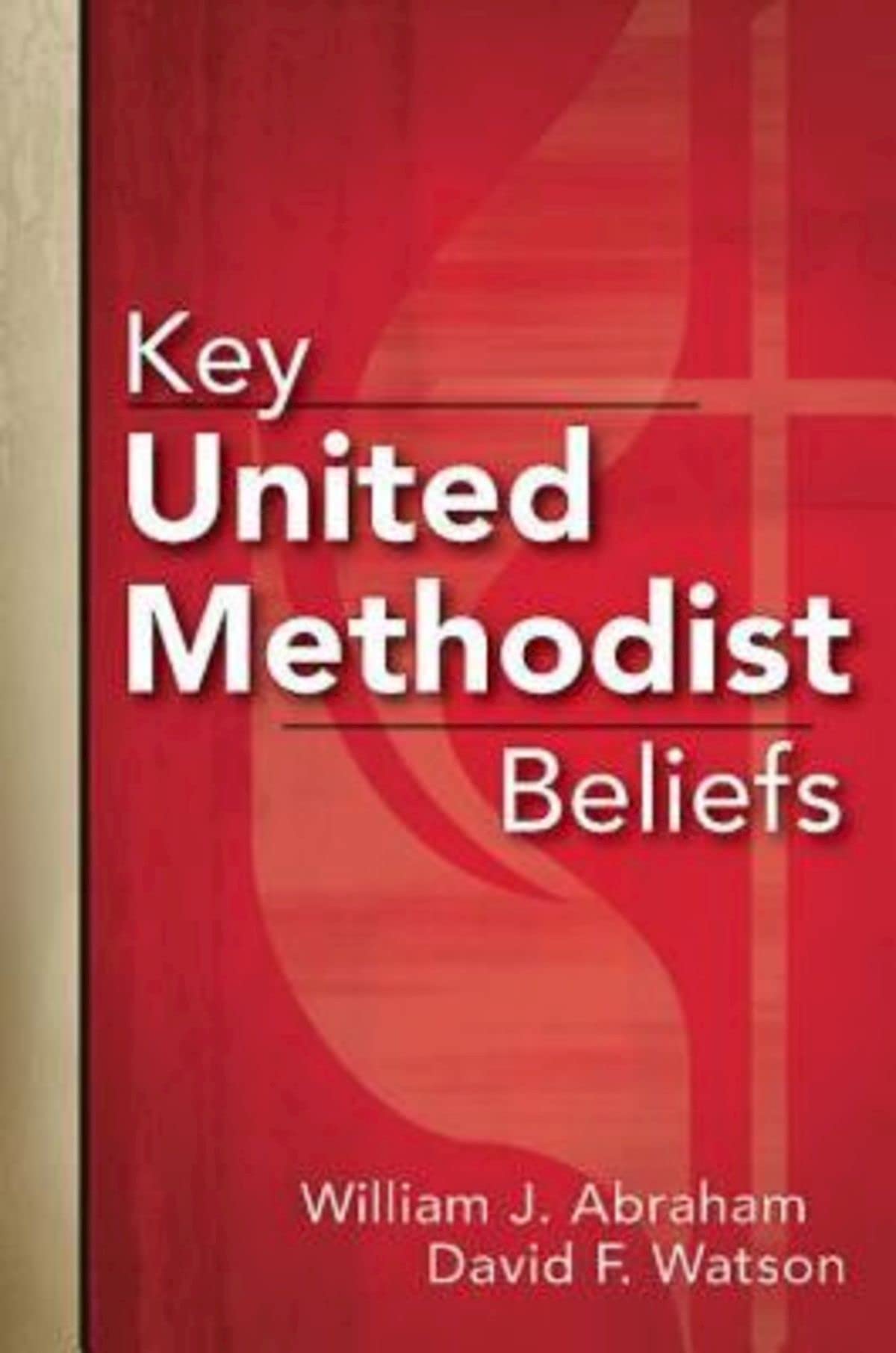 Key United Methodist Beliefs,Used