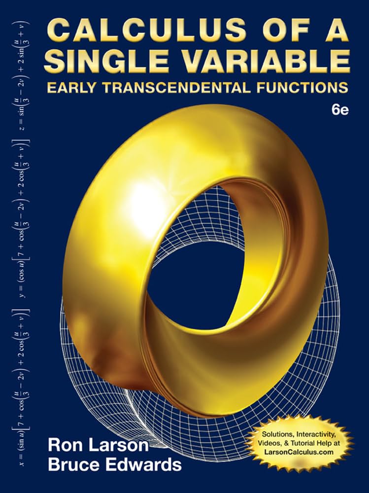 Calculus of a Single Variable: Early Transcendental Functions,New