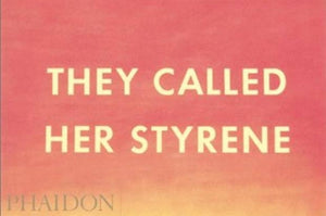 They Called Her Styrene, Etc.,Used
