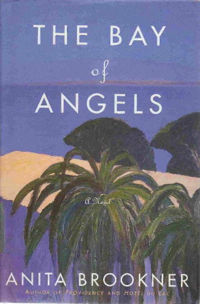 The Bay of Angels: A Novel,Used