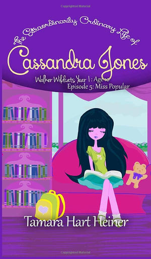 Miss Popular (Episode 5): The Extraordinarily Ordinary Life of Cassandra Jones (Walker Wildcats Year 1: Age 10),Used