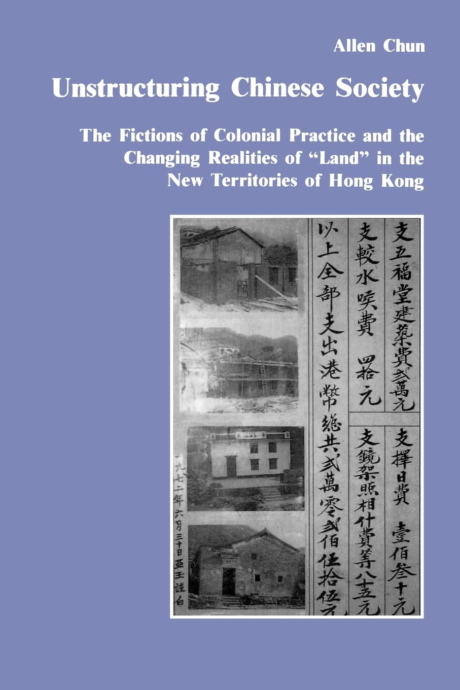 Unstructuring Chinese Society (Studies in Anthropology and History),Used