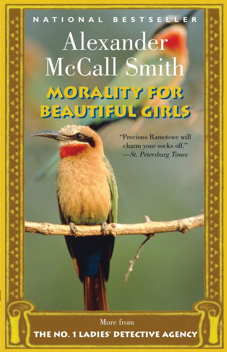 Morality For Beautiful Girls (No. 1 Ladies Detective Agency)