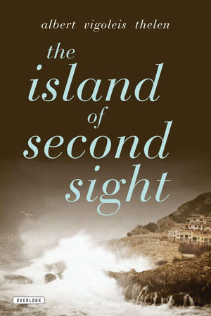The Island of Second Sight: A Novel,Used