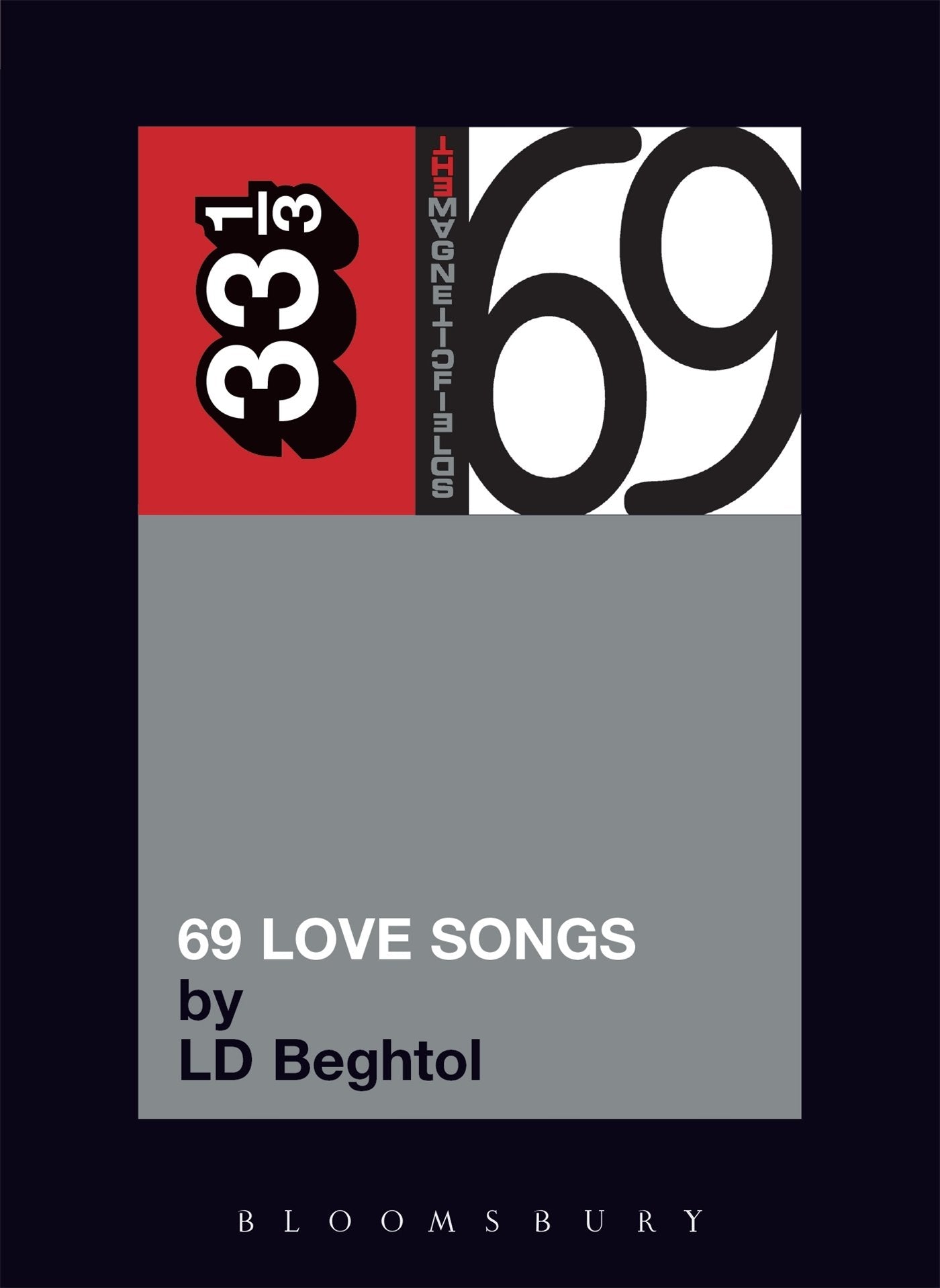 Magnetic Fields' 69 Love Songs: A Field Guide (33 1/3),Used