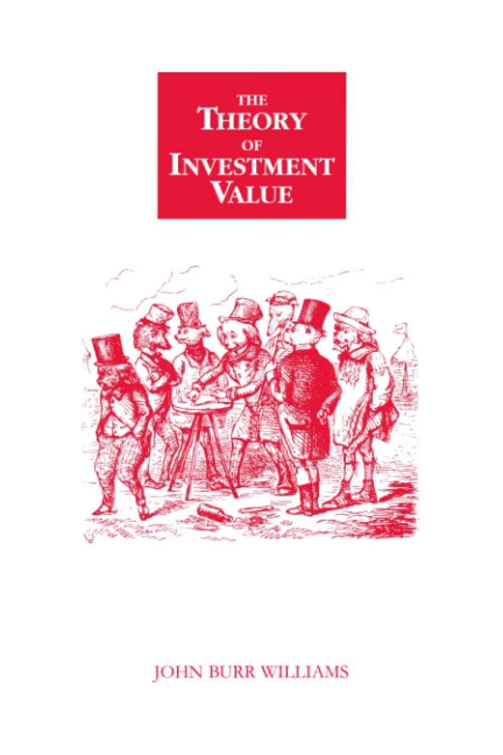 The Theory of Investment Value,Used
