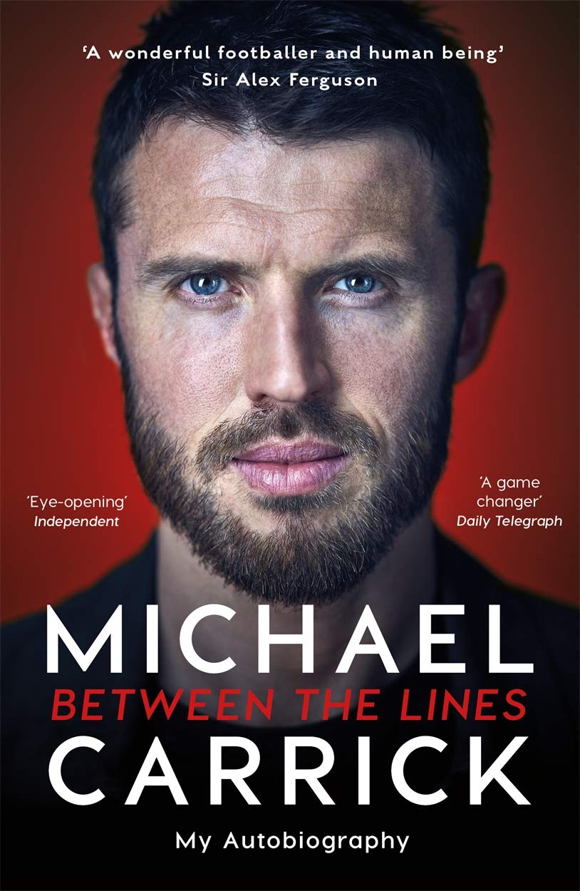 Michael Carrick: Between the Lines: My Autobiography,Used