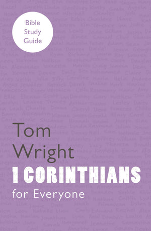For Everyone Bible Study Guides: 1 Corinthians by Tom Wright (20090723),Used