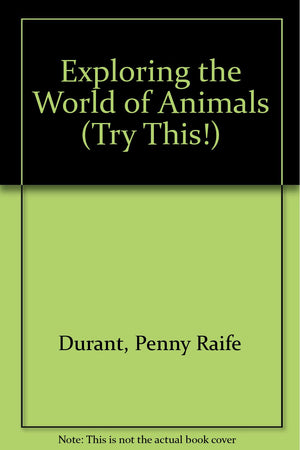 Exploring the World of Animals (Try This!),Used