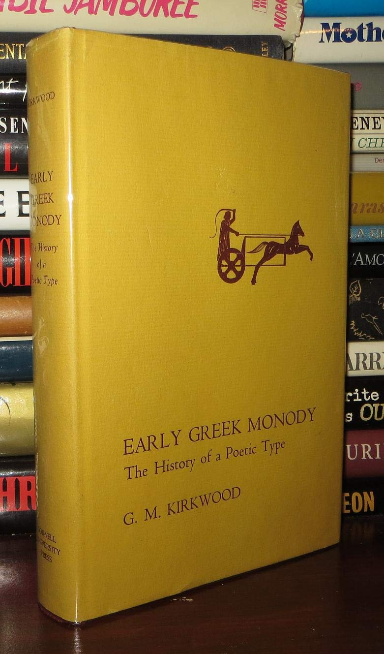 Early Greek monody;: The history of a poetic type (Cornell studies in classical philology, v. 37),Used