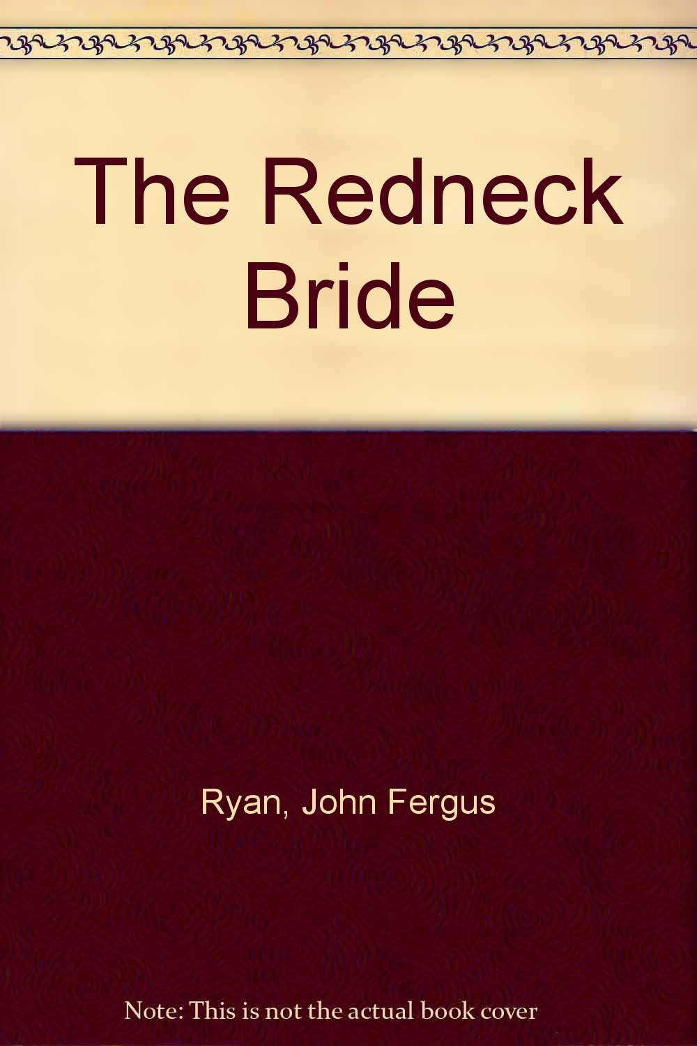 Redneck Bride, The,Used