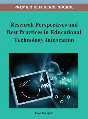 Research Perspectives And Best Practices In Educational Technology Integration (Premier Reference Source),Used