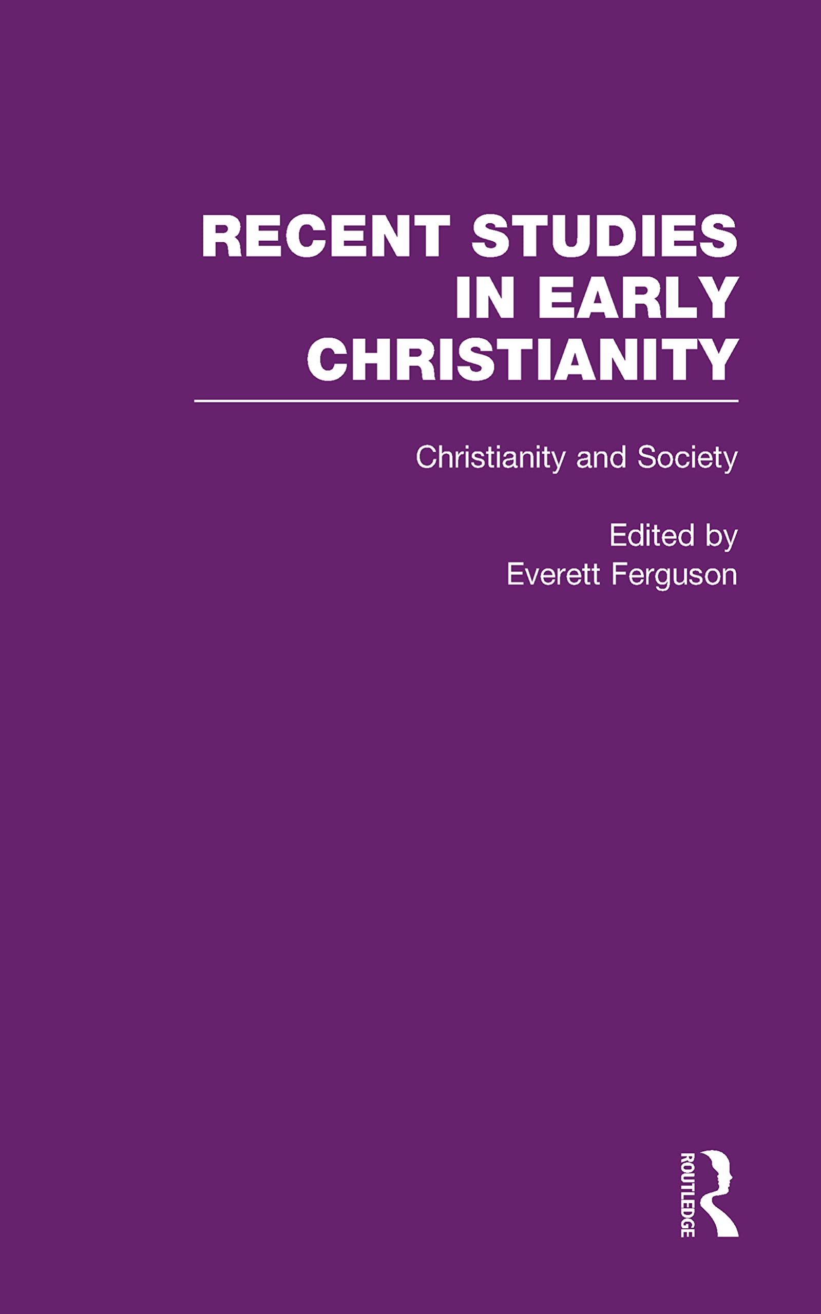 Christianity And Society: The Social World Of Early Christianity (Recent Studies In Early Christianity),Used
