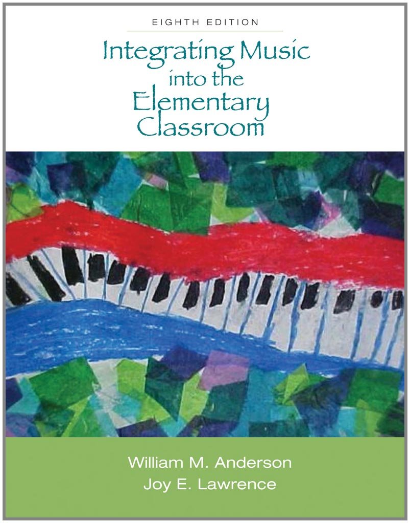 Integrating Music into the Elementary Classroom (with Resource Center Printed Access Card),Used