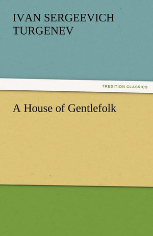 A House of Gentlefolk,Used