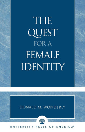 The Quest for a Female Identity