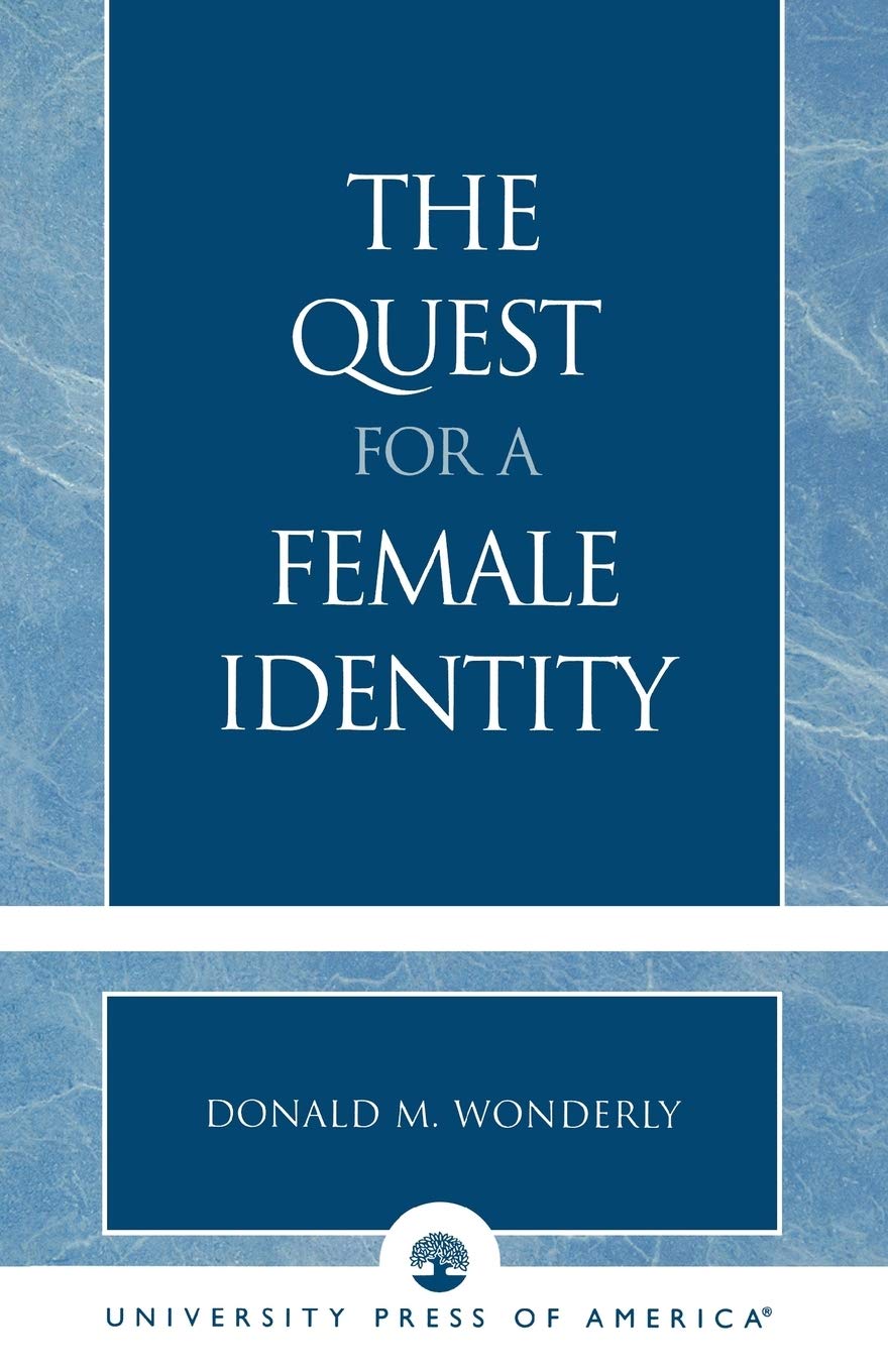 The Quest for a Female Identity