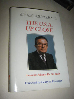 The U. S. A. Up Close: From The Atlantic Pact To Bush
