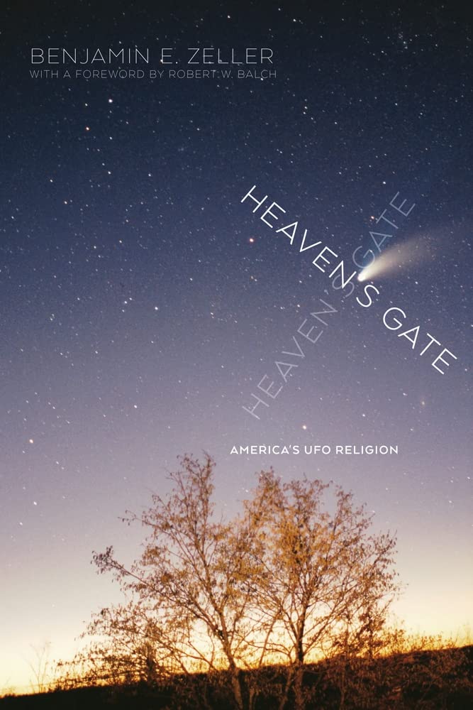 Heaven'S Gate: America'S Ufo Religion