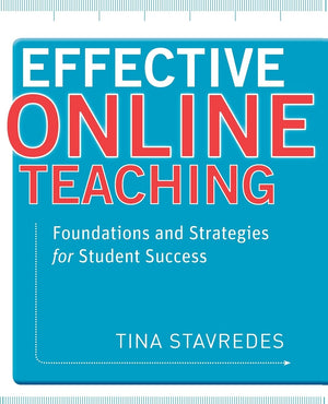 Effective Online Teaching: Foundations and Strategies for Student Success,Used