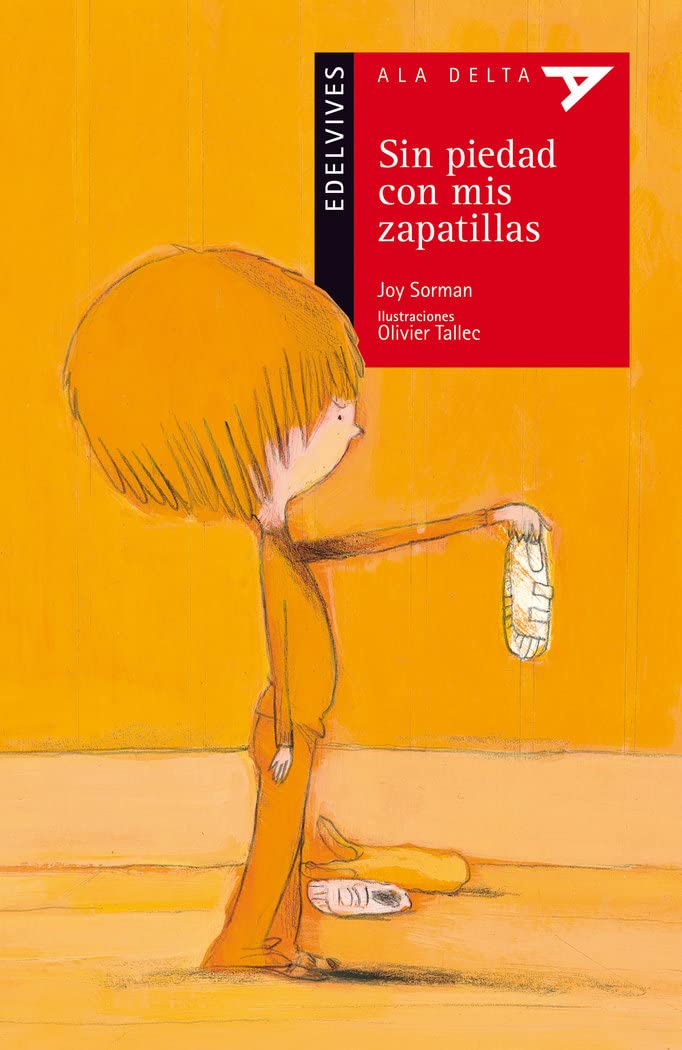 Sin piedad con mis zapatillas (Ala Delta: Serie Roja / Hang Gliding: Red Series) (Spanish Edition),Used