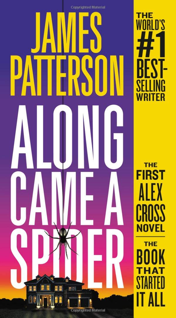 Along Came A Spider (Alex Cross, 1)