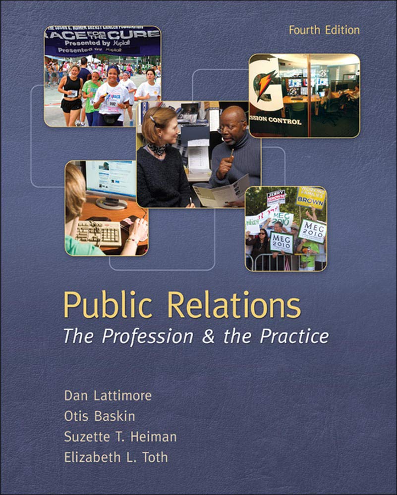 Public Relations: The Profession and the Practice,Used