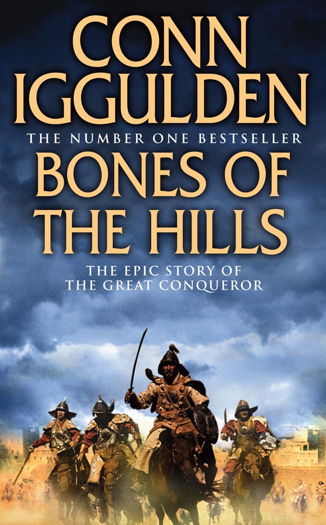 Bones of the Hills (Conqueror, Book 3),Used