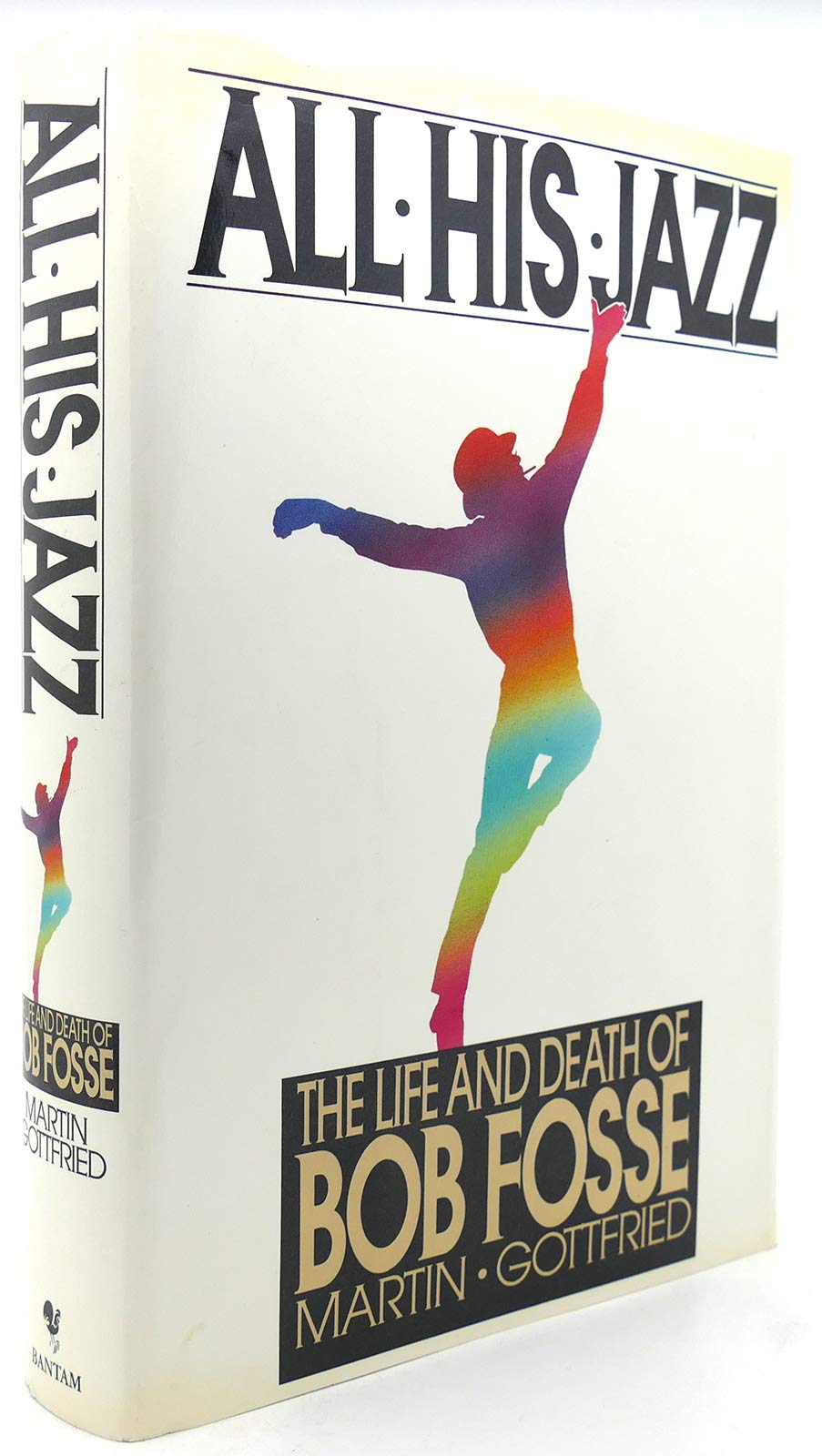 All His Jazz: The Life and Death of Bob Fosse,Used