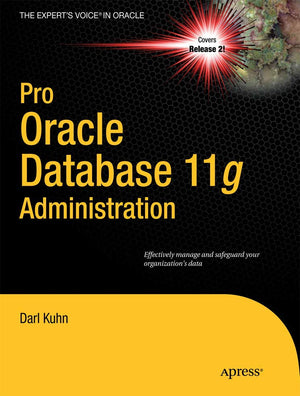 Pro Oracle Database 11g Administration (Expert's Voice in Oracle),Used