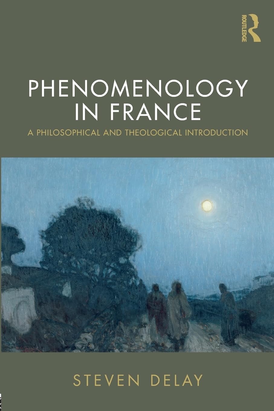 Phenomenology in France: A Philosophical and Theological Introduction,Used